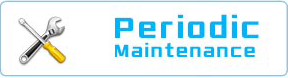 periodic maintenance